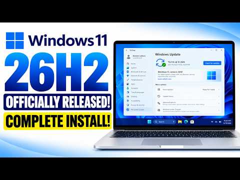 Windows 11 26H2 Officially Released — COMPLETE INSTALLATION GUIDE!