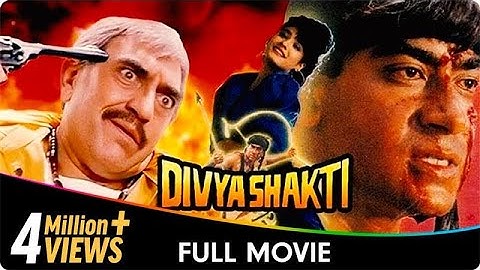 Divya Shakti - Hindi Full Movie - Ajay Devgan, Raveena Tandon, Aloknath, Shakti Kapoor, Amrish Puri