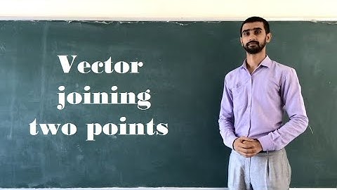 Vector joining two points