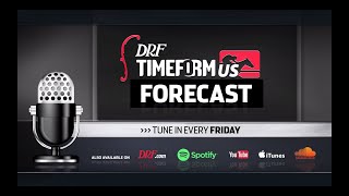 TimeformUS Forecast | Episode 57 | January 8, 2021