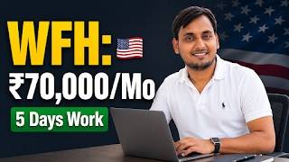 🔥 American Company Work From Home Job: ₹70,000/Month | 5 Days Work Only! 💻 | Jobs Mandi