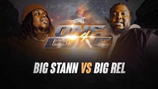 BIG STANN vs BIG REL - iBattleTV