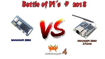 Battle of Pi´s # BananaPi Zero Vs OrangePi Zero 256mb - 2018