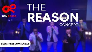 THE REASON - Gen Rosso Concert