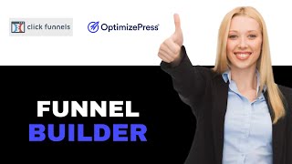 ClickFunnels vs OptimizePress a Which Funnel Builder is Right for You 2025