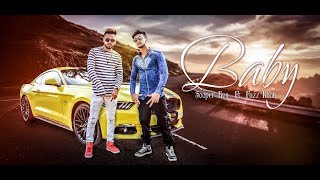 BABY • SOOPER BOY FT. FAZZ KHAN • latest Hindi Rap Song 2018 • New Hip Hop Hindi Rap Song 2018