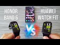 HONOR Band 6 vs Huawei Watch Fit - The Better Choice