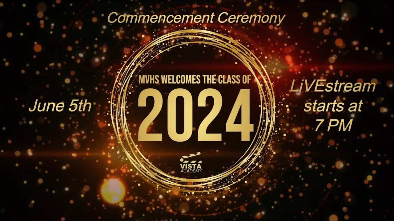Mountain View High School 2024 Graduation Ceremony - YouTube