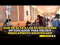 🚨Cusco: dan de alta a los 54 escolares intoxicados tras recibir medicamento equivocado