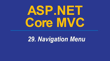 29. NAVIGATION MENU - Asp.Net CORE MVC