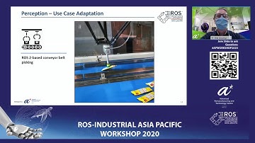ROS-I Asia Pacific Workshop 2020 - Industry Ready ROS2, Easy to Adopt Modules with Quality
