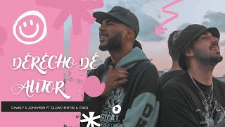 Charly x Johayron ft Oluwo Rikitiki & Itako - Derecho de autor (Official Video)