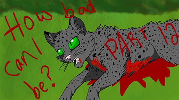How Bad can I be Tigerstar MAP part 12