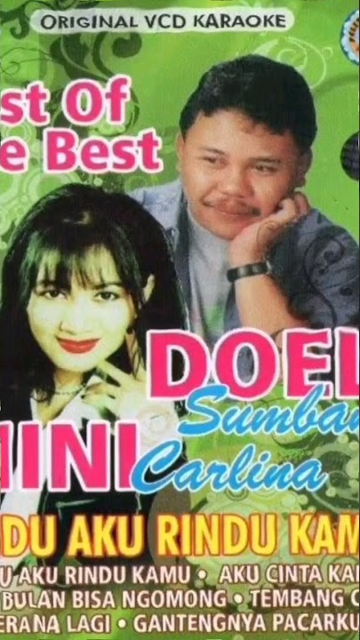 doel sumbang feat nini carlina rindu aku rindu kamu #lagunostalgia #lagupopuler #liriklagu