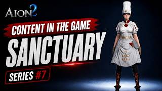 AION 2 SANCTUARY Guide — The REAL Endgame PvE Starts Here!