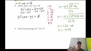Solving Quadratics (with factoring and quadratic formula)