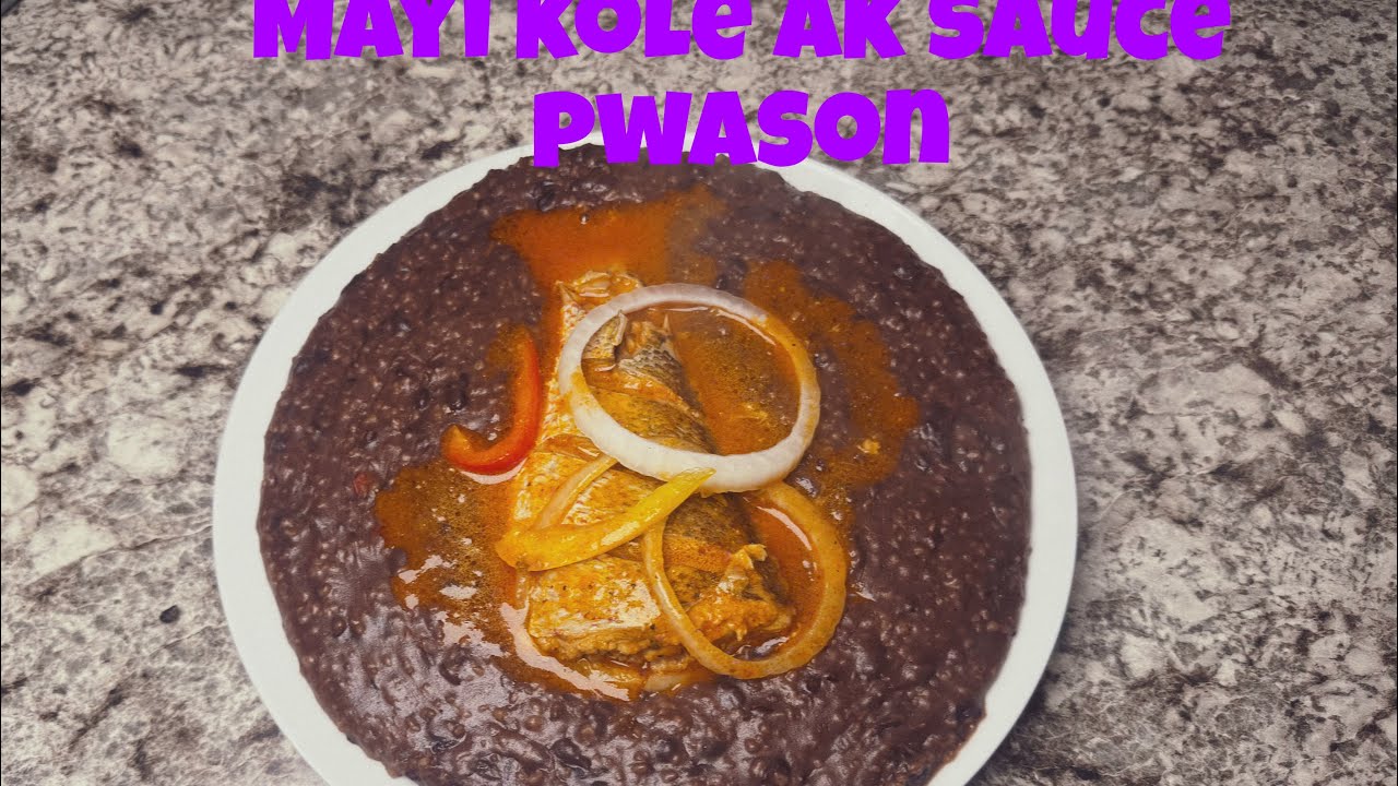 Koman ou ka fe mayi kole ak sauce pwason byen gou / e fasil