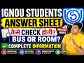 IGNOU Answer Sheet Kaise Check Hoti Hai?: Bus OR Room? | IGNOU Copy Checking Complete Process 2026
