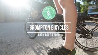 Brompton Folding Bike: From Box to Road