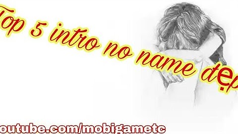 Top5 intro no name đẹp nhất(không tên)