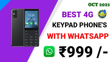 🔥Best 4G Keypad Phones With WhatsApp in दीवाली ऑफर मात्र ₹999 🥳.!! Best 4G Keypad Phones 2025
