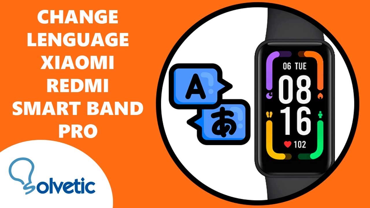 CHANGE LANGUAGE Xiaomi Redmi Smart Band Pro ⌚️ - YouTube