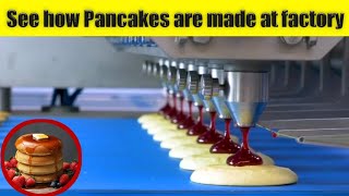 How Pancakes are made | how it's made | food factory