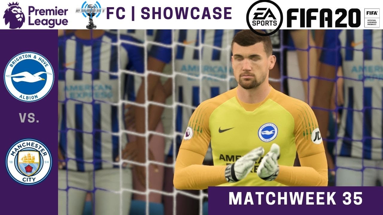 FIFA '20 | ESGNet FC | Premier League Showcase | Brighton vs. Manchester City