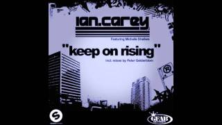 Ian Carey   Keep On Rising Louis Coussée & Emiel De Cuyper Bootleg Rework