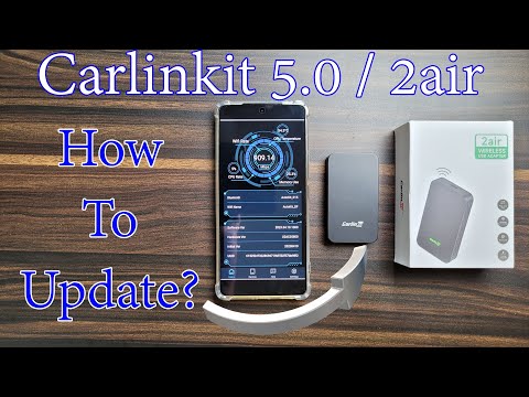 Update Software Version of Carlinkit 5.0/2air  Wireless Adapter for  CarPlay & Android Auto 