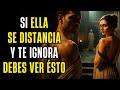 👉 Si ella se distancia y te ignora sigue éstos 7 CONSEJOS | ESTOICISMO OSCURO PSICOLOGIA ☠️