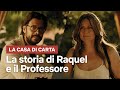 La storia di Raquel e il Professore de LA CASA DI CARTA | Netflix Italia