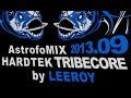 Free download mix hardtek tribecore 201309 by leeroy son de teuf