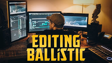 Editing BALLiSTIC Vlog - PART 1