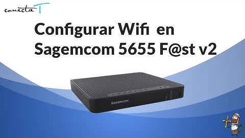 Configuracion Wifi en Sagemcom 5655