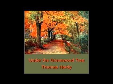 Under the Greenwood Tree audiobook - part 1