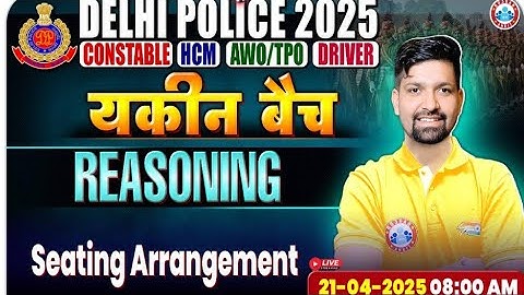 Seating Arrangement class #part_1 | Reasoning by Sandeep Sir Playlist | Delhi Police Constable Class
