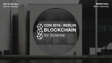 1st International Conference on Blockchain For Science | Livestream Day 1/2