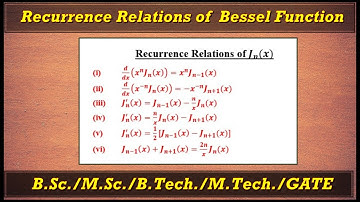 Recurrence relations of Bessel function | Hindi