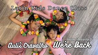We're Back (from Moana 2) by Auli'i Cravalho | Cha cha Basic Choreo | D2D Studio Medan