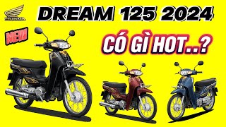 RA MẮT Honda Dream 125 2024 HUYỀN THOẠI CỦA HUYỀN THOẠI▶️ Dream 125 2024 có gì ĐẶC BIỆT ? TOP 5