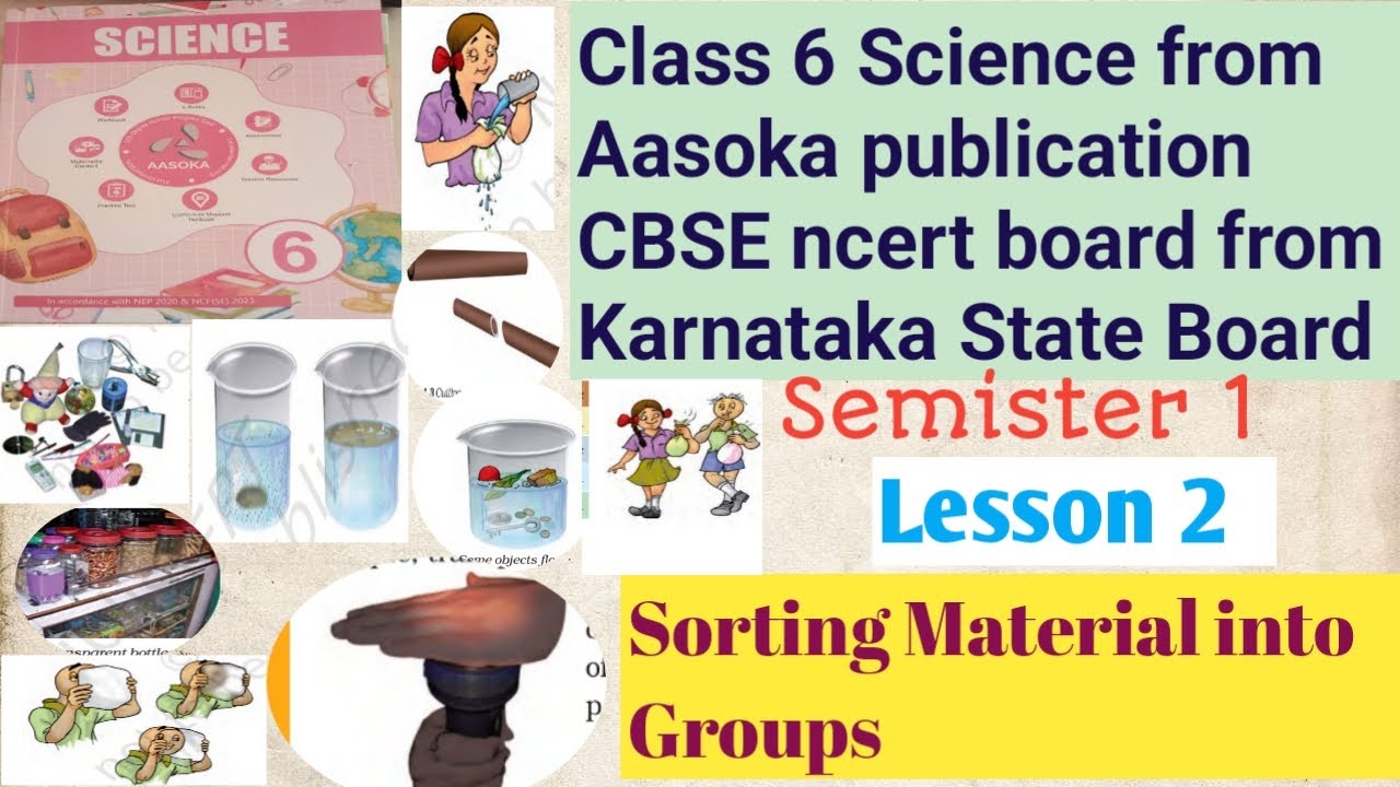 Class 6 Science Lesson 2 Sorting materials into Groups textbook ...