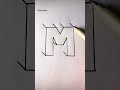 Letra m 3d draw shorts short calligraphy letra draw 3d art viral m youtubeshorts fyp