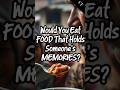 Would You Eat FOOD That Holds Someone's MEMORIES? #chowtales #foodhistory #foodshorts