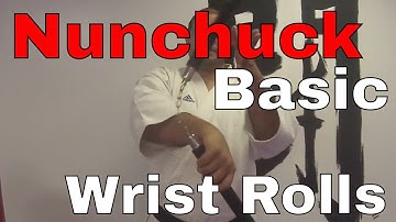 How to use Nunchucks for beginners Basic Nunchuck Drill - Wrist Rolls