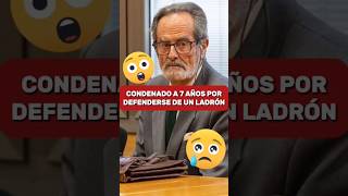 🚨I 🇪🇸 ANCIANO CONDENADO A 7 AÑOS POR DEFENDERSE DE UN LA-DRON