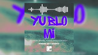 Yu Blo Mi  Dj Dame X Spitfire X Poggy Rytes X Mortzy prod By Dnny