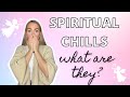 What Are Spiritual Chills? 🔮 Spirit Guides, Energetic Downloads, and Claircognizance 👁