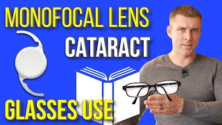 Monofocal lens truth - life after cataract surgery