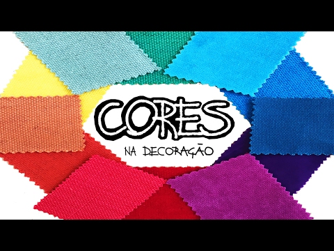 CORES na DECORAÇÃO !